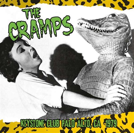 Cover for Cramps · Keystone Club Palo Alto 1979 (LP) (2016)