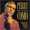 Close to You - Perry Como - Música - FOREVER GOLD - 5399827010527 - 29 de março de 2005