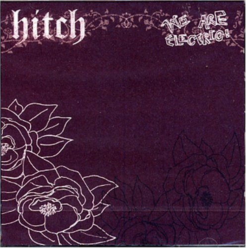 Cover for Hitch · We Are Electric (CD) (2009)