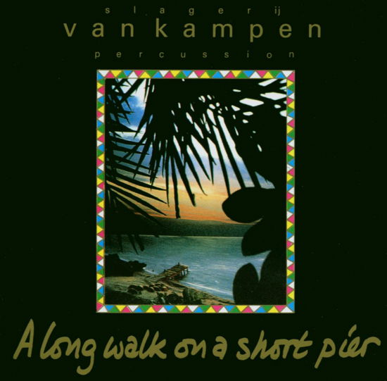 A Long Walk On A Short Pi - Slagerij Van Kampen - Música - KAMPFIRE MUSIC - 5413356081527 - 30 de setembro de 1999