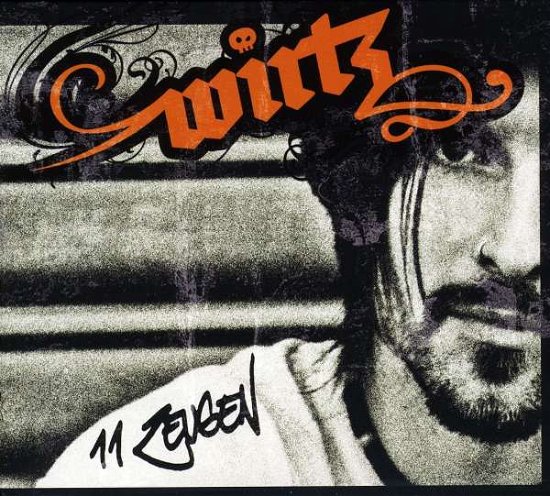 Cover for Wirtz · 11 Zeugen (CD) (2008)
