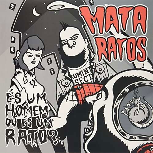 Cover for Mata Ratos · Es Um Homem Ou Es Um Rato? (LP) (2015)