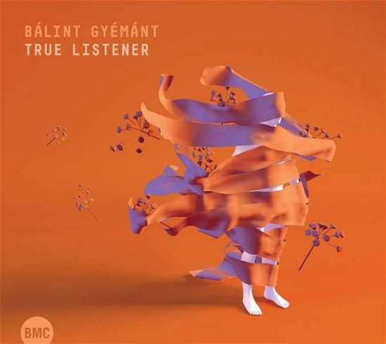 Balint Gyemant · True Listener (CD) (2022)