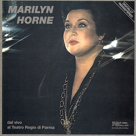 Dal Vivo in Concerto 23 April 1980 - Marilyn Horne - Musiikki - BON - 8007068252527 - sunnuntai 1. marraskuuta 1998