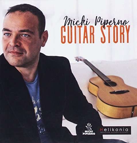 Cover for Micki Piperno · Guitar Story (CD) (2017)