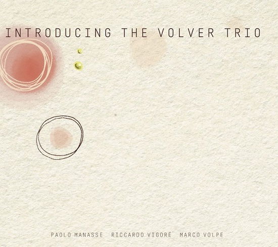 Cover for Paolo Manasse · Introducing The Volver Trio (CD) (2023)