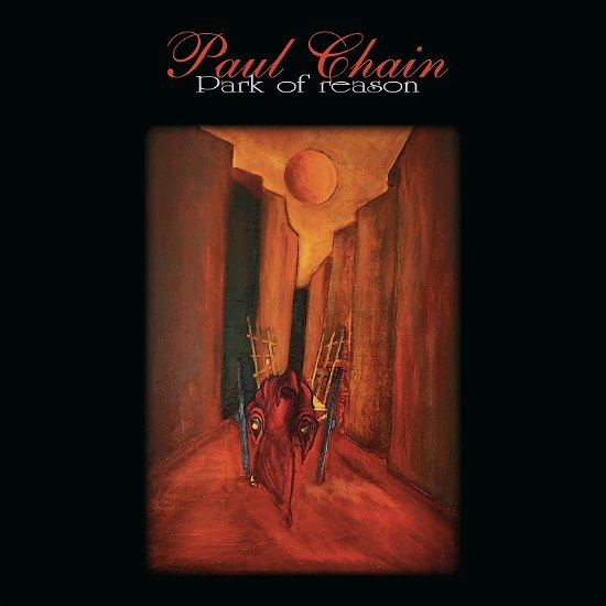 Cover for Paul Chain · Park Of Reason (CD) (2023)
