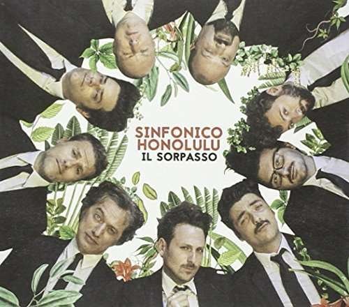 Cover for Sinfonico Honolulu · Il Sorpasso (CD) (2015)