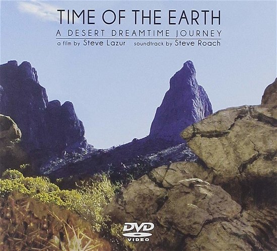 Time Of The Earth - Steve Roach - Film - TIMEROOM - 8016670134527 - 7 december 2018