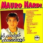 Cover for Nardi Mauro · I Miei Successi (CD) (2004)