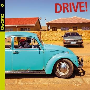 Cover for Drive · Drive ! (CD) (2018)