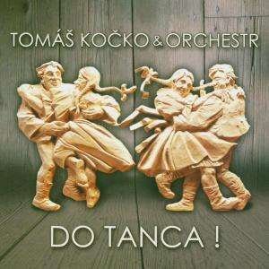 Cover for Kocko, Thomas &amp; Orchestra · Do Tanca (CD) (2005)