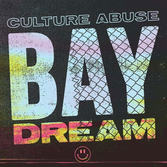 Culture Abuse · Bay Dream (CD) [Digipak] (2018)