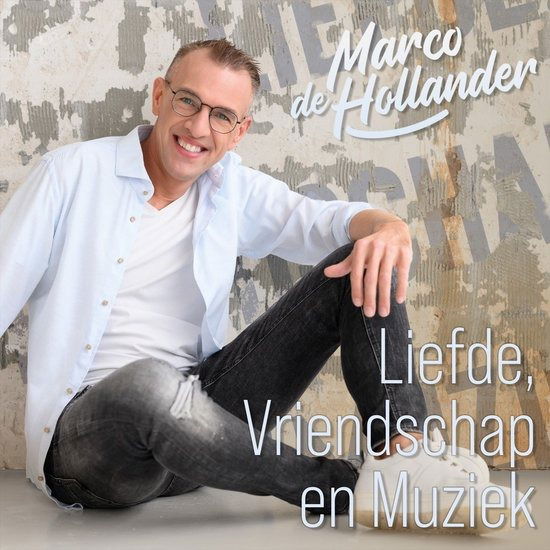 Cover for Marco De Hollander · Liefde, Vriendschap &amp; Muziek (CD) (2022)