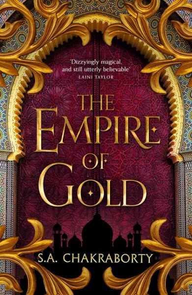 Cover for Shannon Chakraborty · The Empire of Gold - The Daevabad Trilogy (Paperback Book) (2021)