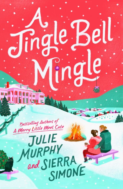 A Jingle Bell Mingle - Julie Murphy - Books - HarperCollins Publishers - 9780008718527 - September 26, 2024