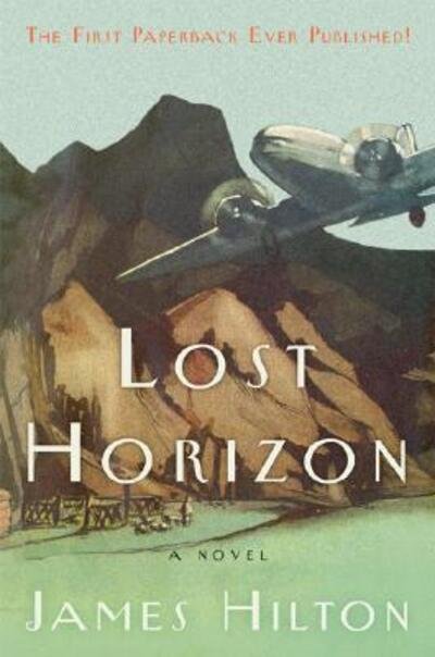 Cover for James Hilton · Lost horizon (Book) [1st Perennial edition] (2004)