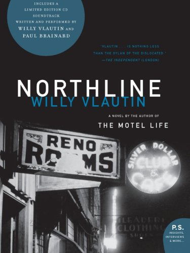 Northline: A Novel - Willy Vlautin - Books - HarperCollins - 9780061456527 - April 29, 2008