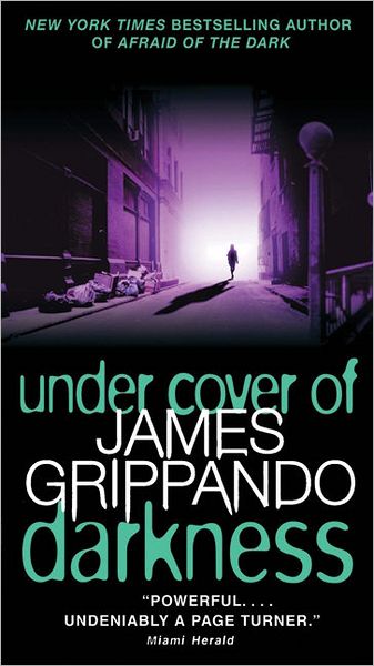 Cover for James Grippando · Under Cover of Darkness (Paperback Book) (2011)