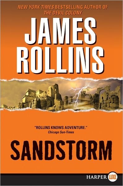 Cover for James Rollins · Sandstorm (Taschenbuch) [Lrg edition] (2011)