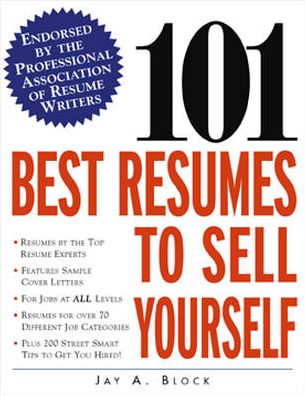 Cover for Jay Block · 101 Best Resumes to Sell Yourself (Paperback Book) [Ed edition] (2002)