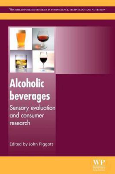 Cover for John Piggott · Alcoholic Beverages: Sensory Evaluation and Consumer Research - Woodhead Publishing Series in Food Science, Technology and Nutrition (Paperback Book) (2016)