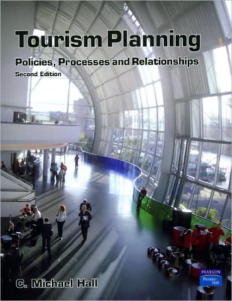 Cover for C. Michael Hall · Tourism Planning: Policies, Processes and Relationships - Themes in Tourism (Pocketbok) (2007)
