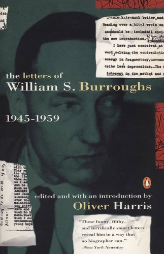 Cover for William S. Burroughs · The Letters of William S. Burroughs, Vol. 1: 1945-1959 (Paperback Bog) [First Paperback edition] (1994)