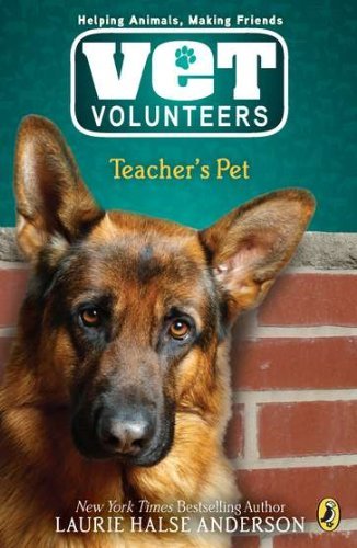 Cover for Laurie Halse Anderson · Teacher's Pet #7 (Vet Volunteers) (Pocketbok) [Reprint edition] (2009)