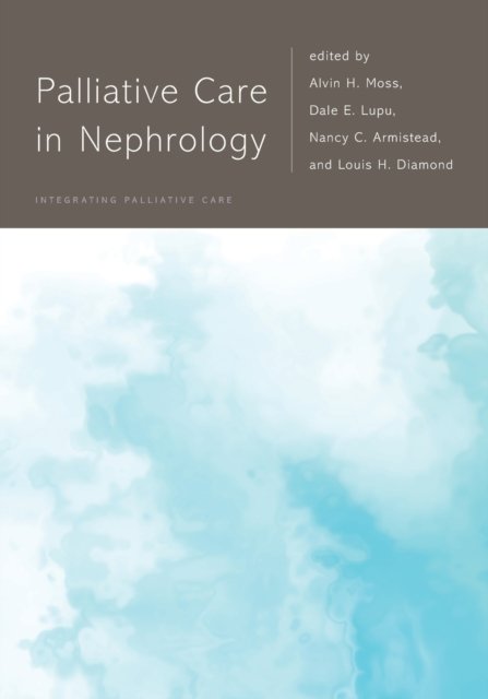 Cover for Palliative Care in Nephrology - Integrating Palliative Care (Paperback Bog) (2020)