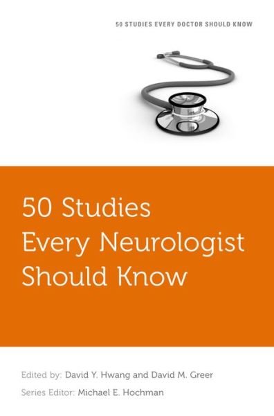 Cover for 50 Studies Every Neurologist Should Know - Fifty Studies Every Doctor Should Know (Paperback Bog) (2016)