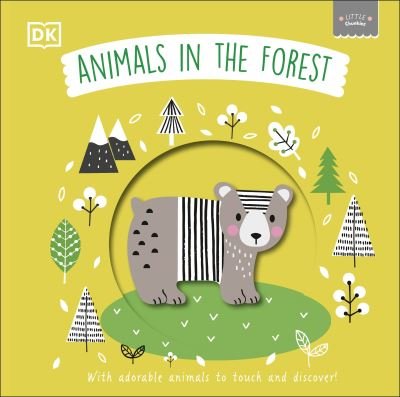 Cover for Dk · Little Chunkies: Animals in the Forest: With Adorable Animals to Touch and Discover - Little Chunkies (Tavlebog) (2023)