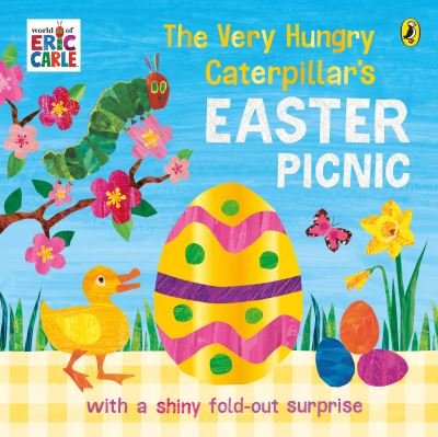 Cover for Eric Carle · The Very Hungry Caterpillar's Easter Picnic (Board book) (2022)
