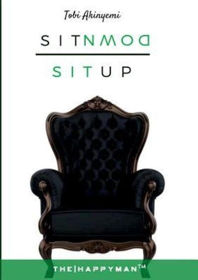 Cover for Tobi Akinyemi · Sit Down Sit Up (Paperback Book) (2019)