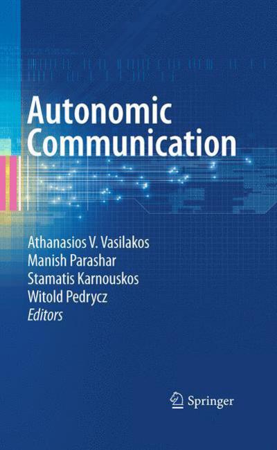 Cover for Athanassios Vasilakos · Autonomic Communication (Hardcover Book) [2010 edition] (2009)