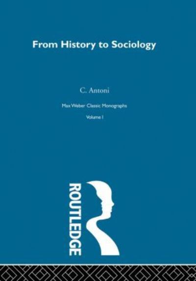 Cover for Bryan S. Turner · From Hist To Sociology      V1 (Hardcover Book) (1998)