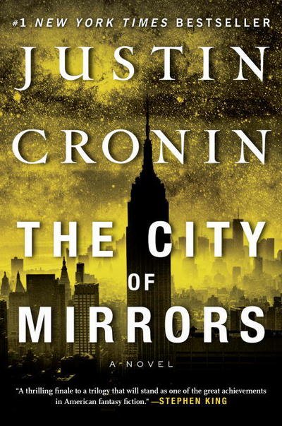Cover for Justin Cronin · City of Mirrors (Buch) (2016)