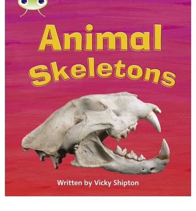 Cover for Paul Shipton · Bug Club Phonics - Phase 5 Unit 17: Animal Skeletons - Bug Club Phonics (Paperback Book) (2011)