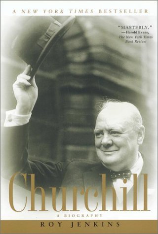 Cover for Roy Jenkins · Churchill: a Biography (Paperback Book) [First Printing, Cover Torn edition] (2002)