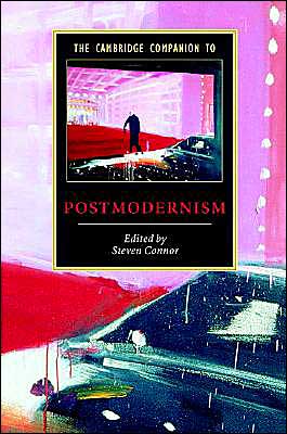 Cover for Steven Connor · The Cambridge Companion to Postmodernism - Cambridge Companions to Literature (Hardcover Book) (2004)