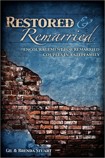Cover for Gil and Brenda Stuart · Restored and Remarried (Paperback Bog) (2009)