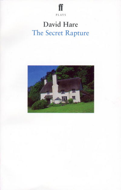 Cover for David Hare · The Secret Rapture (Paperback Book) [Main edition] (2003)