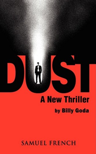 Dust - William Goda - Books - Samuel French Inc - 9780573696527 - April 13, 2009