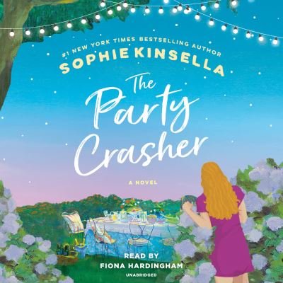 Cover for Sophie Kinsella · The Party Crasher (CD) (2021)