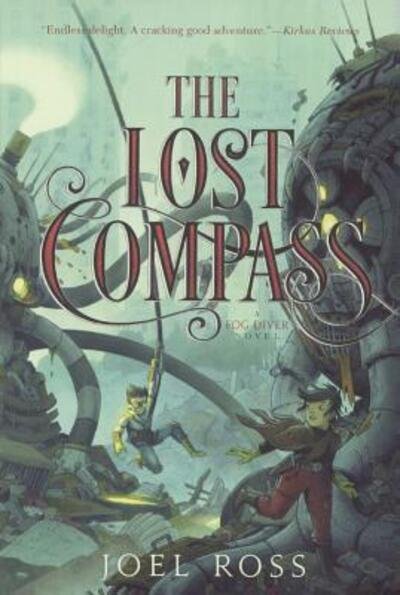 Cover for Joel Ross · The Lost Compass (Gebundenes Buch) (2017)