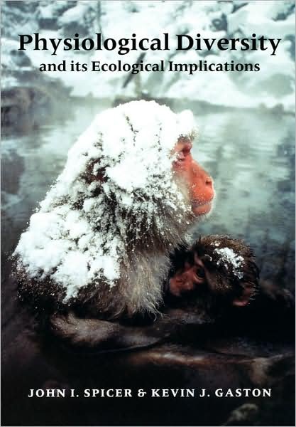 Cover for Spicer, John (University of Plymouth) · Physiological Diversity: Ecological Implications (Paperback Bog) (1999)
