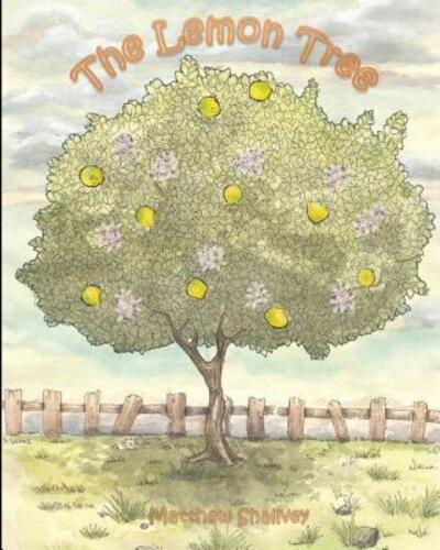 Cover for Matthew Shallvey · The Lemon Tree (Paperback Book) (2018)