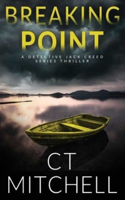 Cover for C T Mitchell · Breaking Point (Paperback Bog) (2020)
