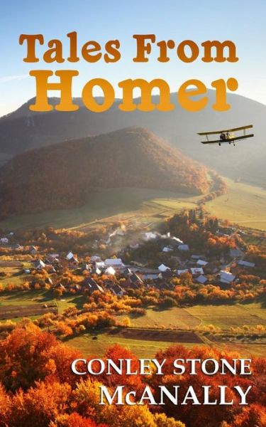 Cover for Conley Stone Mcanally · Tales from Homer (Pocketbok) (2014)