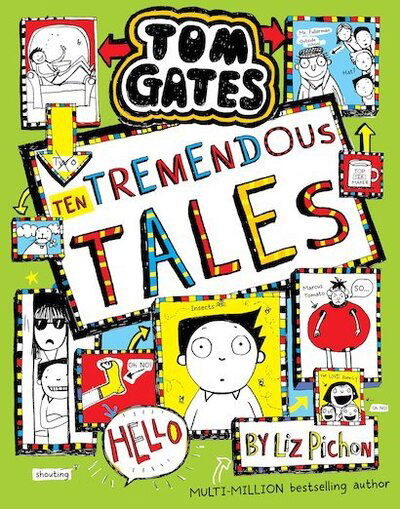 Tom Gates 18: Ten Tremendous Tales (HB) - Tom Gates - Liz Pichon - Böcker - Scholastic - 9780702302527 - 18 februari 2021